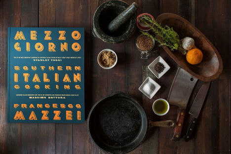 Book review: Mezzogiorno: Recipes from Southern Italy by Francesco Mazzei