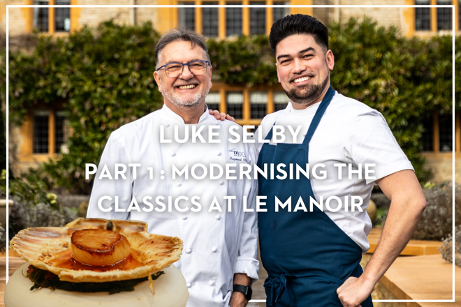 Behind the Pass with Luke Selby – Part 1: Modernising the Classics at Le Manoir